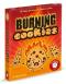 Burning Cookies Burning Cookies